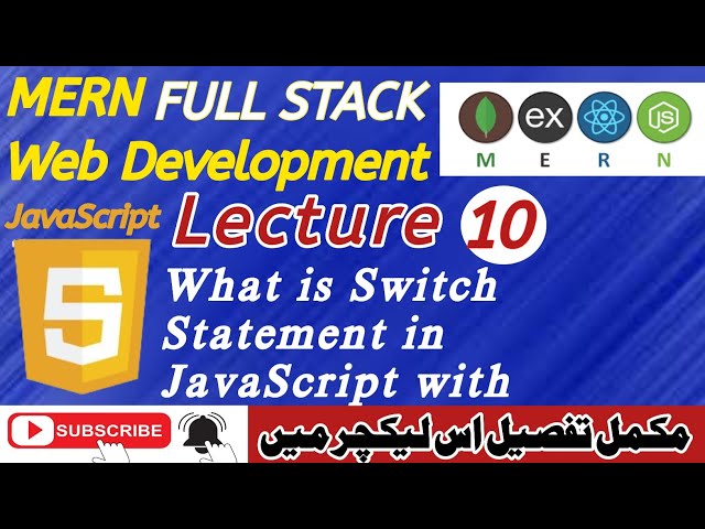 Lecture 10- What is Switch Statement in JavaScript with Examples | JavaScript Tutorial