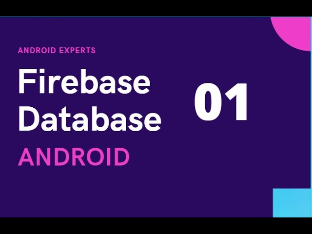 Firebase Database (Become Expert) using Java in Android Studio Tutorial #1