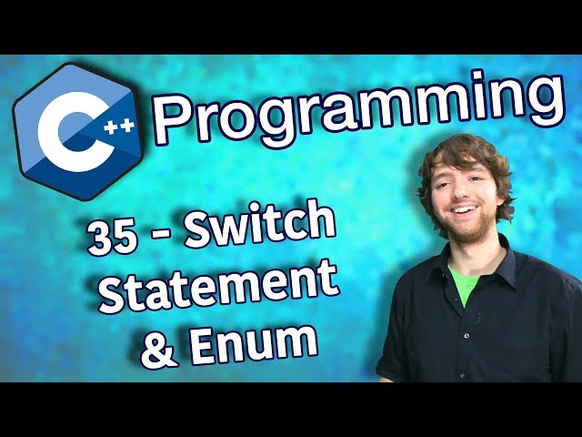 C++ Programming Tutorial 35 - Switch Statement and Enum