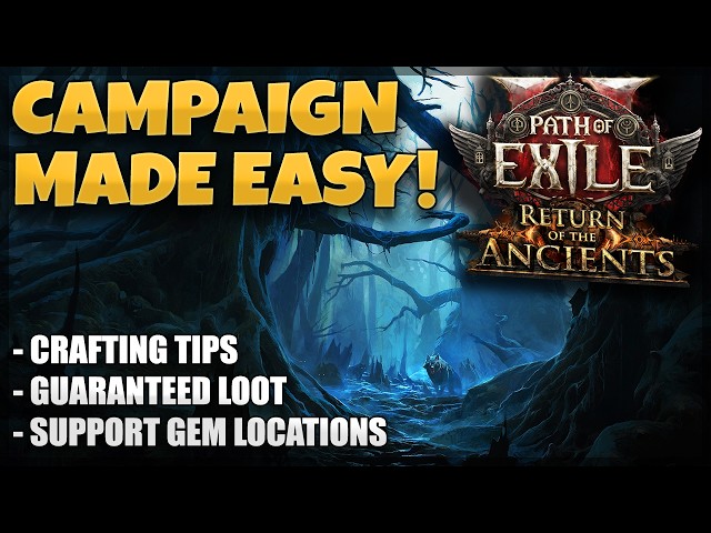 How to Make PoE 2 Campaign Easy -  Beginner Friendly Campaign Guide