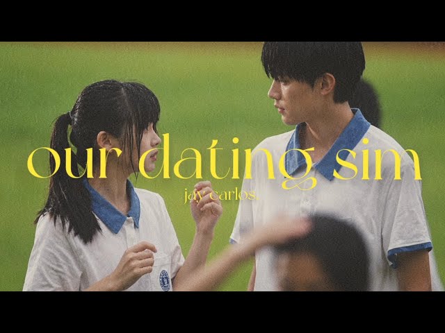 jay carlos - our dating sim (official lyric video) 