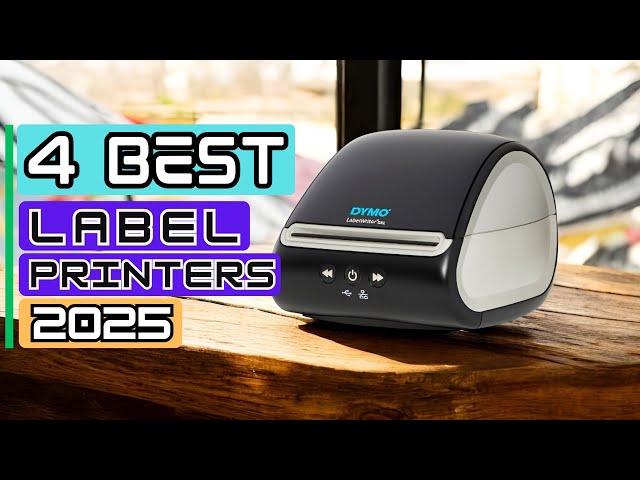 Best Label Printer 2025 | The 4 Best Label Printer for Small Business