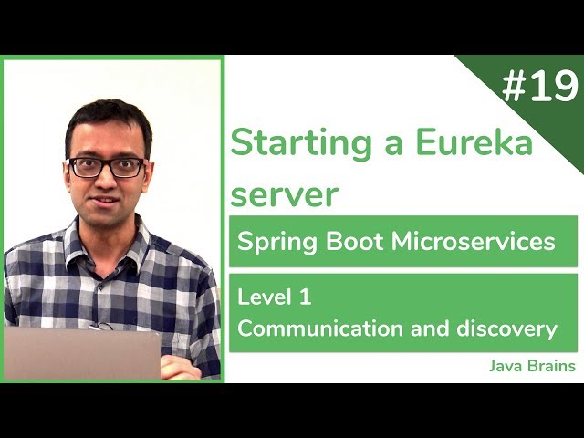 19 Starting a Eureka server - Spring Boot Microservices Level 1