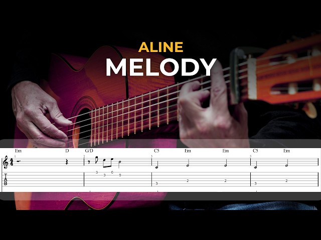 (Melody)  Aline - Christophe | EASY Guitar Lessons TAB - Guitar Tutorial