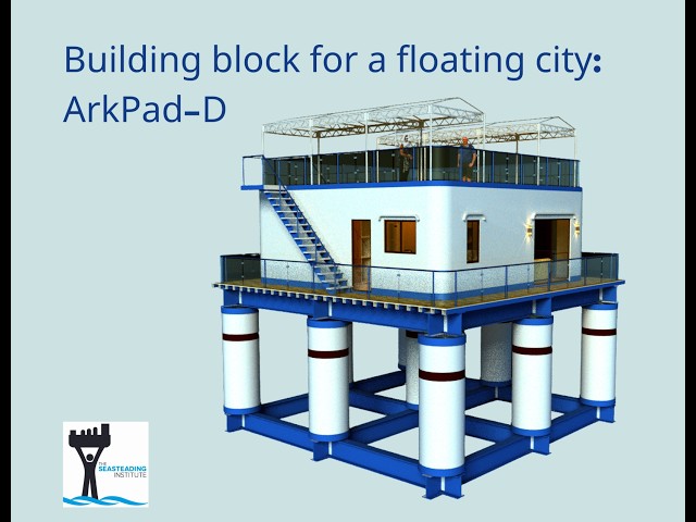 Never Seasick on Seasteads. ArkPad-D. How it Works.