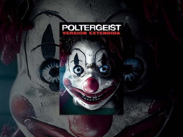 Poltergeist Version Extendida