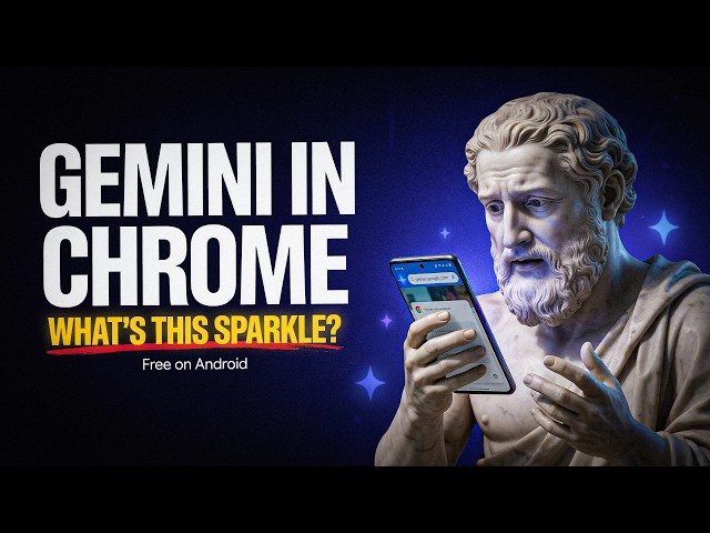 How to Use Gemini AI in Google Chrome on Android