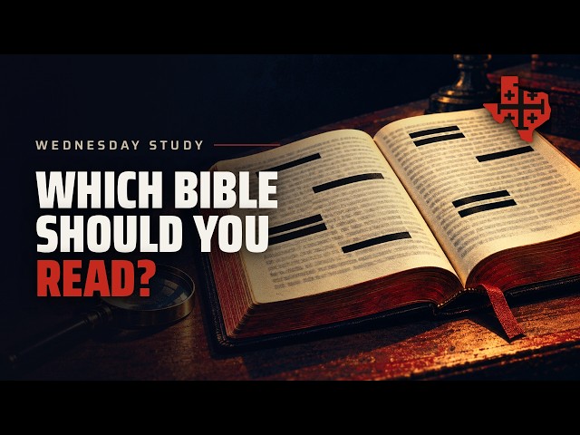Bible Translations - Wednesday Study