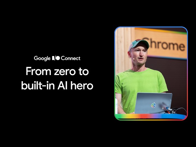 From zero to built-in AI hero (I/O Connect ‘26)