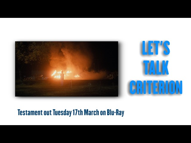 LET'S TALK CRITERION - TESTAMENT ON BLURAY