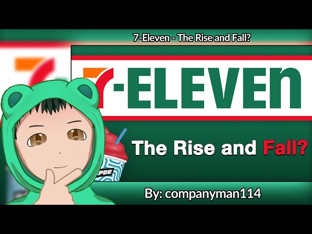 Reacting to "7-Eleven - The Rise and Fall?" by @companyman114