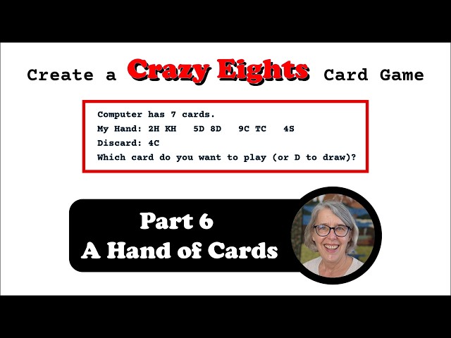 Create a Crazy Eights Card Game: TG16.6 Hand