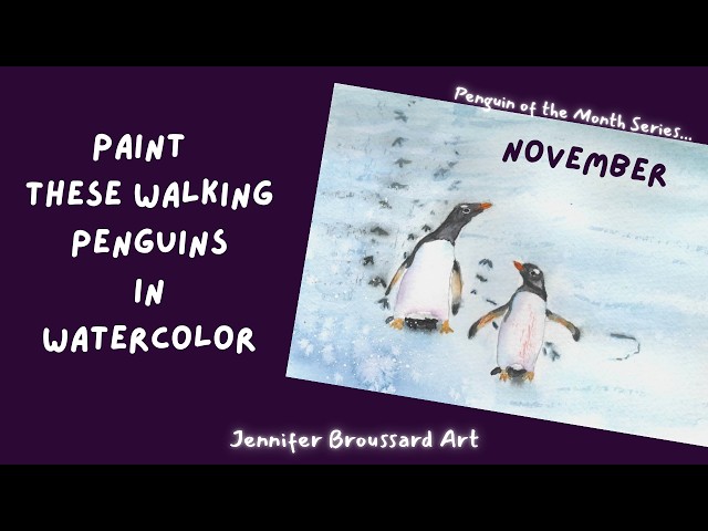 November Penguin of the Month Watercolor Painting Tutorial