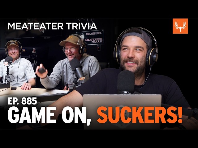 Game On, Suckers! | MeatEater Trivia Ep. 885