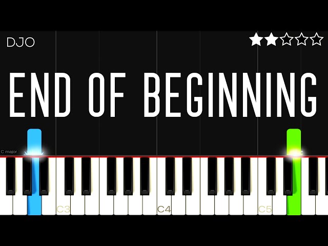 Djo - End Of Beginning | EASY Piano Tutorial 