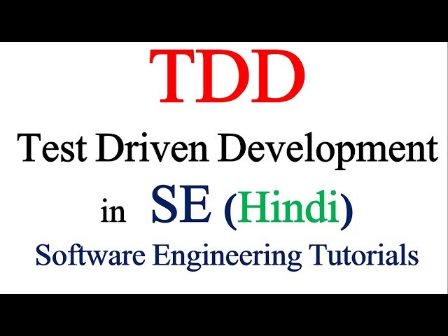 Test Driven Development in in Software Engineering | Software Engineering Tutorials