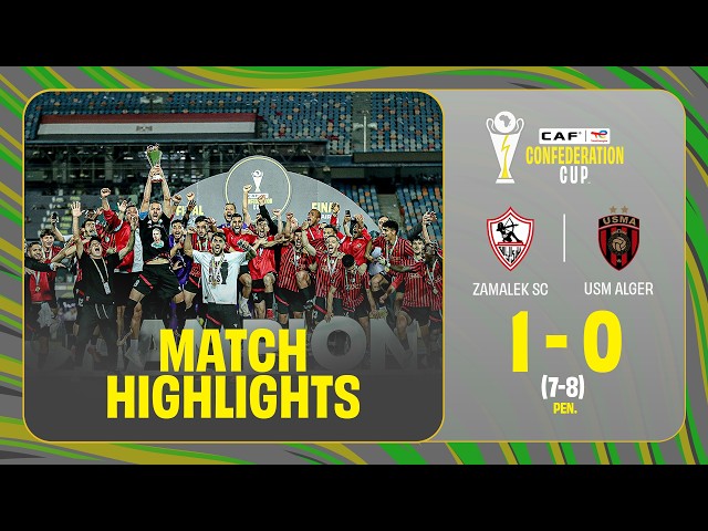HIGHLIGHTS | Zamalek SC 🆚 USM Alger | 2025-26 ملخص مباراة الزمالك واتحاد العاصمة #TotalEnergiesCAFCC