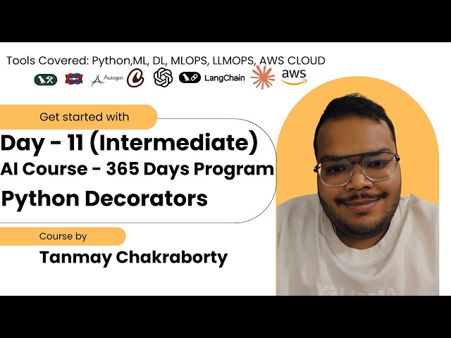 Day 11 — 🐍 Python Functions – Intermediate | Decorator