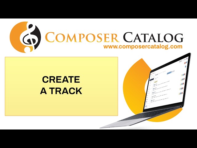 Composer Catalog: How to Create a New Track (Full Walkthrough)