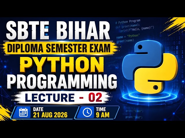 Python Programming | SBTE BIhar | Diploma 1st Semester | L - 2 | Live Class | DIploma Exam #sbtes