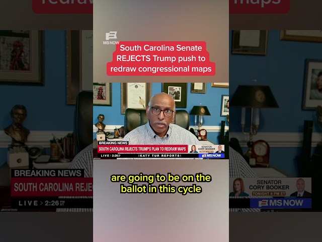 South Carolina Senate REJECTS Trump push to redraw congressional maps