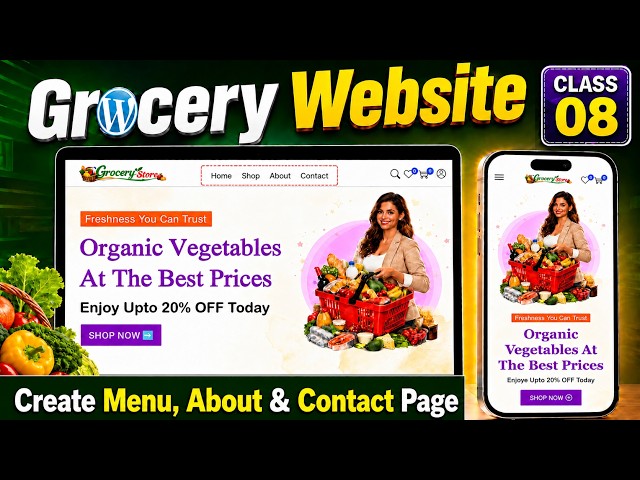 Class 08 - How to Create Menu in WordPress + Add Logo | About & Contact Page with Elementor