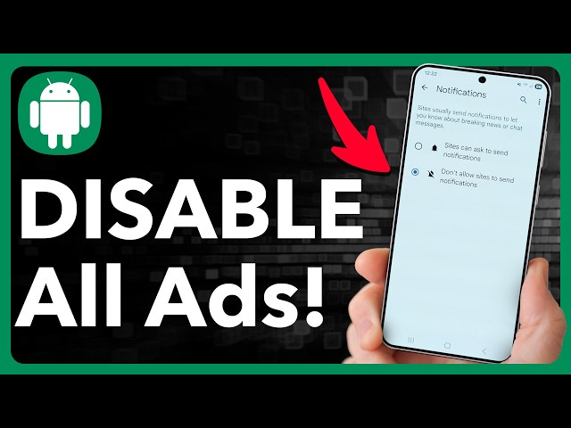 5 Settings to PERMANENTLY Disable All Ads on Android
