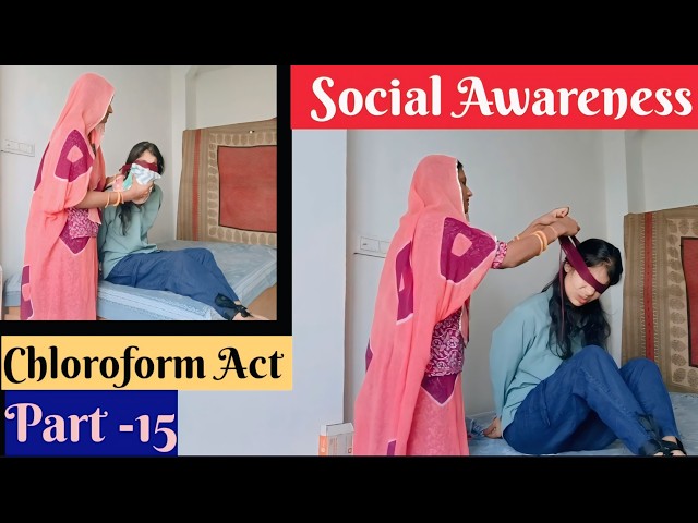 STAY Alert 🚨 Stay Safe Social Awareness Chloroform Act (Part-15) Kidnapping Episodes with Chloroform