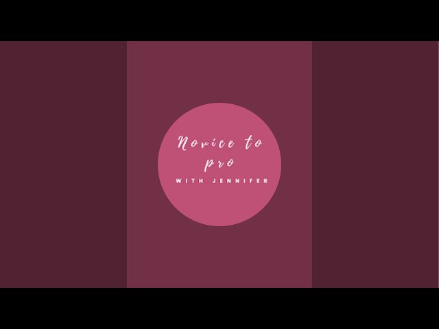 Novice To Pro With Jennifer is live!