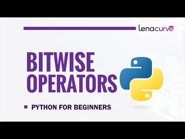 Learn Python Bitwise Operators | Complete Beginner Tutorial