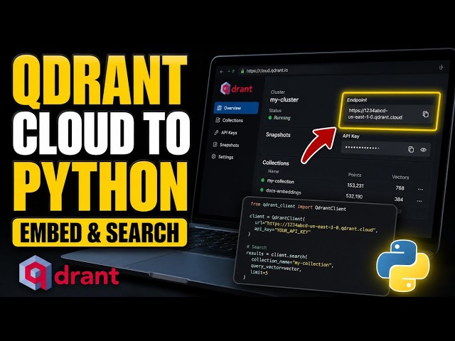 How to connect Qdrant Cloud to Python for embeddings and search - Easy Tutorial