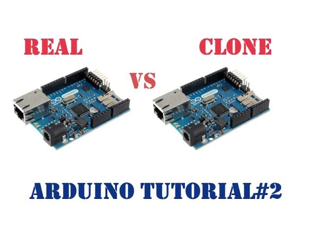 Arduino Tutorial #2Real Arduino vs Clone(For Absolute Beginners)