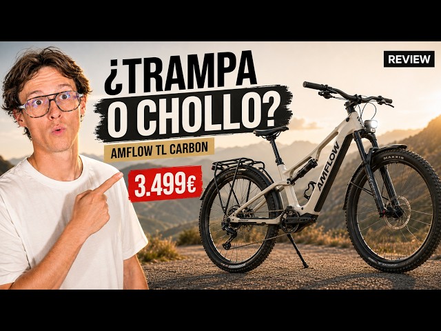 The Best Value-for-Money E-Bike on the Market? | Amflow TL Carbon | Review in Spanish