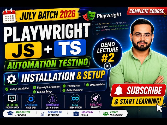 Playwright Installation & Setup | Install Node.js, VS Code & Playwright | JS+ TS | Demo Lecture #2