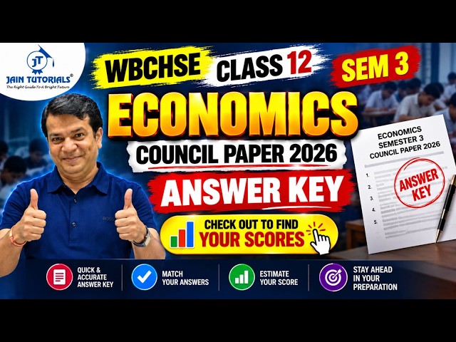 Class 12 Economics Council Paper 2026 | Answer Key | Check Answers & Calculate Score| Jain Tutorials