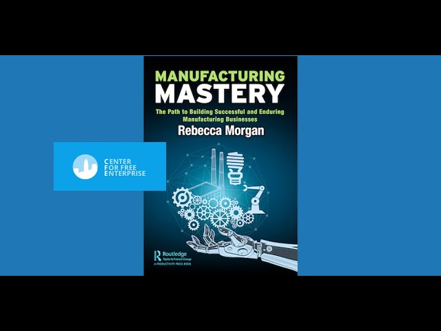 Manufacturing Mastery with Rebecca Morgan