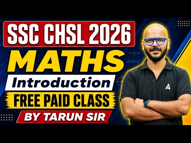 SSC CHSL 2026 | SSC CHSL Maths Demo Class | Maths Introduction | By Tarun Sir