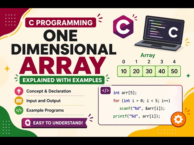 One Dimensional Arrays