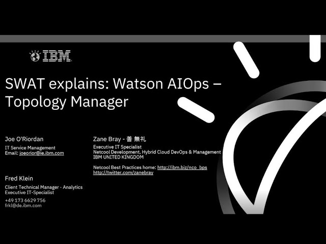 SWAT explains: Watson AIOps - Topology Manager