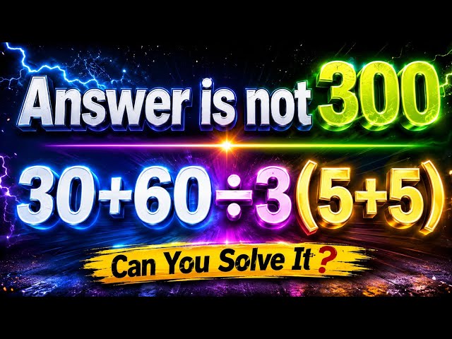 30+60÷3(5+5)=? 🥺अगर इस तरीका से कोई सवाल को हल करे तो उसका 💯  नम्बर जरुर आएगा😃 || BODMAS Rule