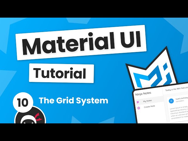 Material UI Tutorial #10 - Grid System