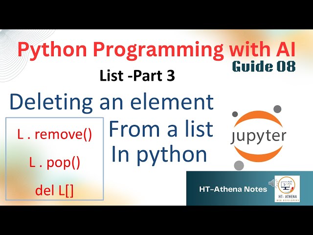 08. How to delete an element from a list in Python. remove, pop and del functions