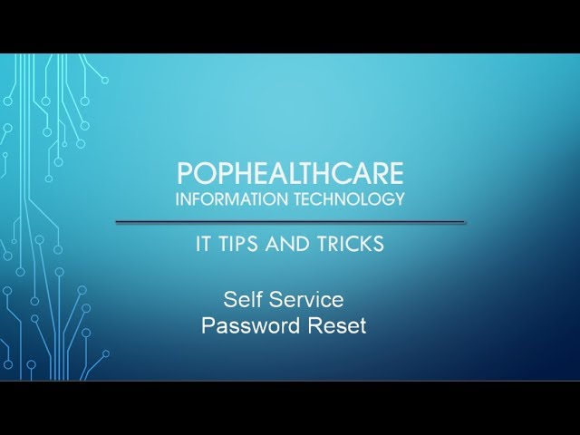IT TIPS: Password Reset