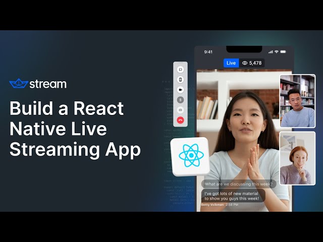 How To Build a React Native Live Streaming App