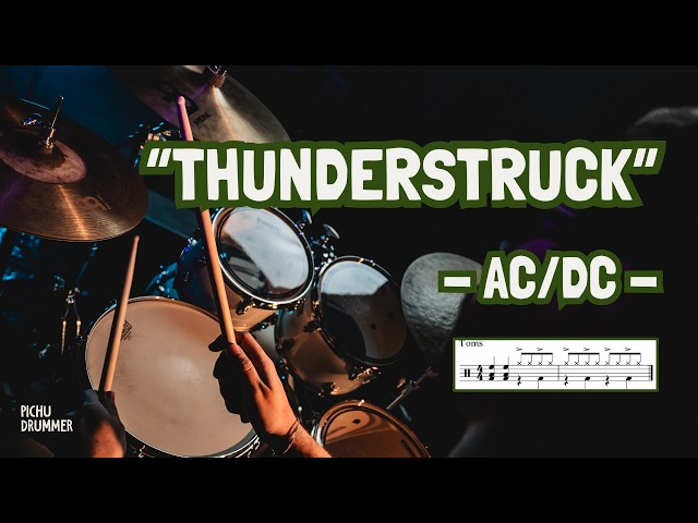 🥁THUNDERSTRUCK - AC/DC | Drum Cover + Partitura GRATIS (BATERÍA)