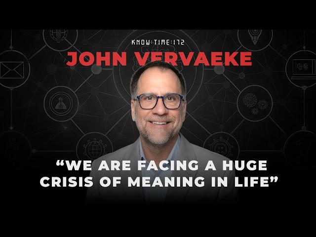 Cognitive Science 101, Meaning Crisis & Psychology ft. John Vervaeke | Know Time 172