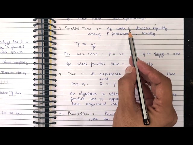 Lec 25 || Parallel Complexity ~ Parallel Execution Time, Work, Parallel Time Etc |Parallel Computing