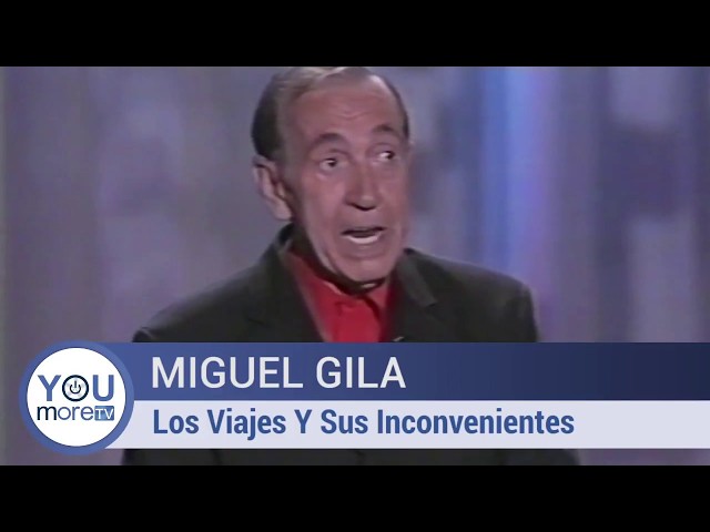 Miguel Gila: Travel and Its Disadvantages