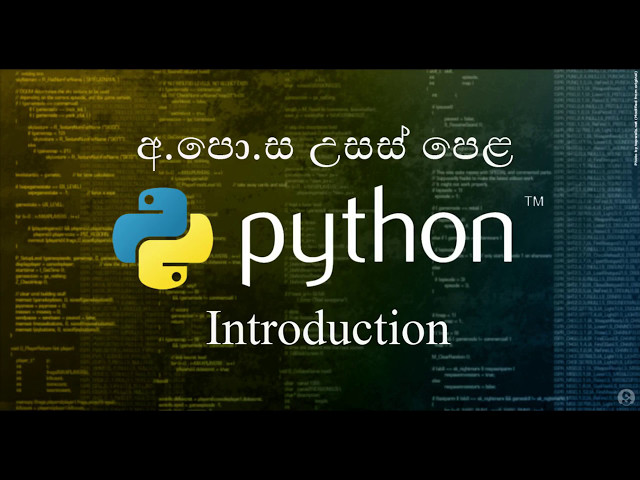 00-Introduction - හැදින්වීම - Python Sinhala