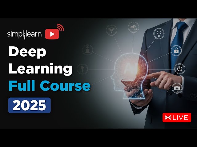 Deep Learning Full Course 2026 | Deep Learning Tutorial for Beginners | Deep Learning | Simplilearn